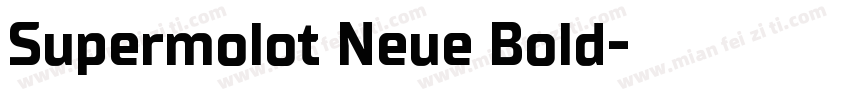 Supermolot Neue Bold字体转换